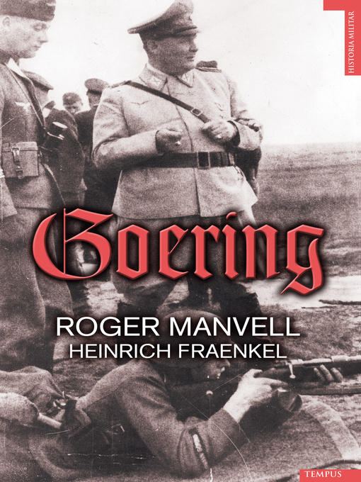 Title details for Goering by Roger Manvell - Available